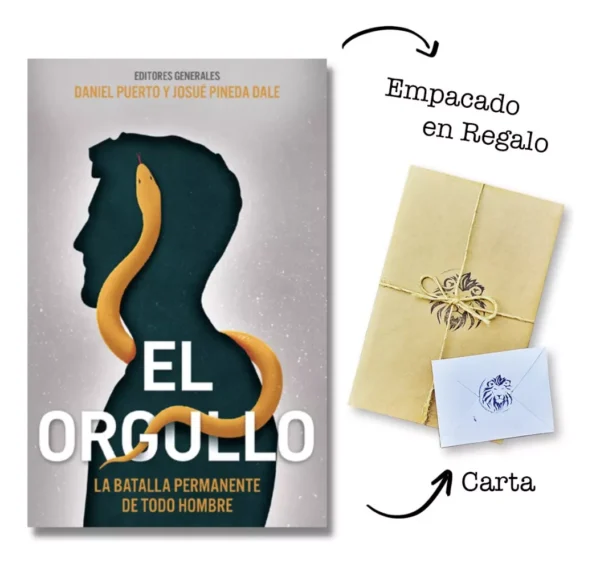 El Orgullo La Batalla Permanente De Todo Hombre