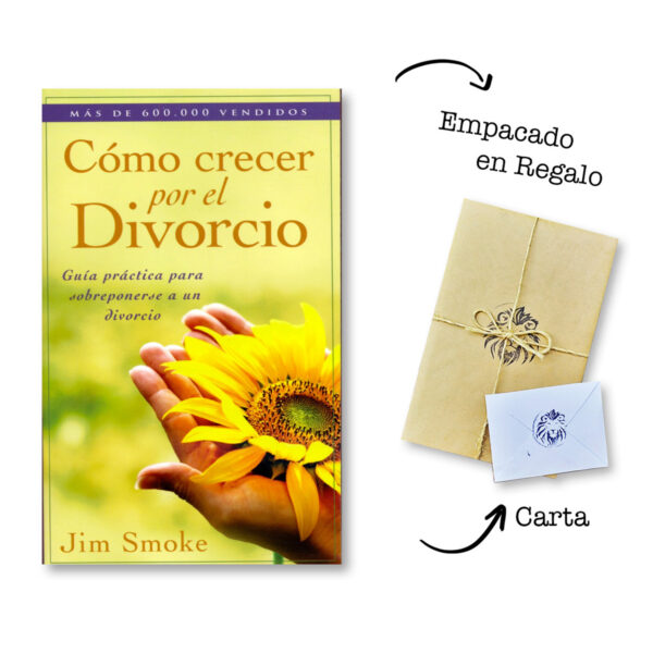 Cómo crecer por el divorcio - Jim Smoke