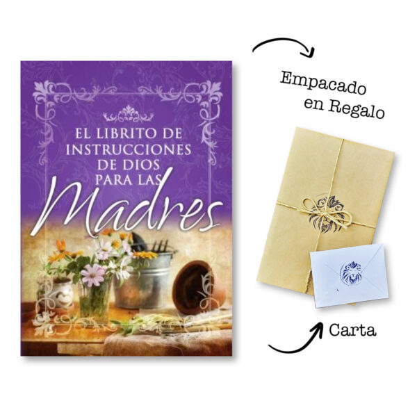 El Librito Instrucciones de Dios para Madres