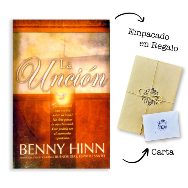 La Unción - Benny Hinn