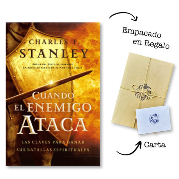 Cuando el Enemigo Ataca - Las Claves para Ganar sus Batallas Espirituales