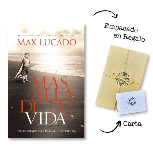 Más allá de tu vida: Fuiste creado para marcar la diferencia