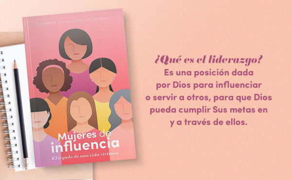 Mujeres de influencia: El legado de una vida virtuosa - Image 2