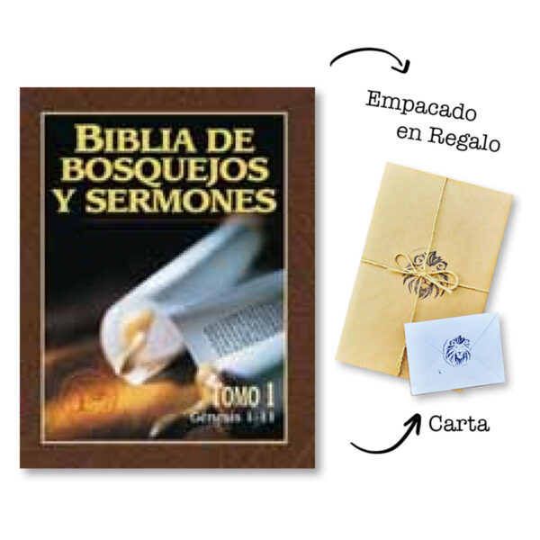 Biblia de Bosquejos y Sermones - Tomo 1 - Génesis 1 - 11