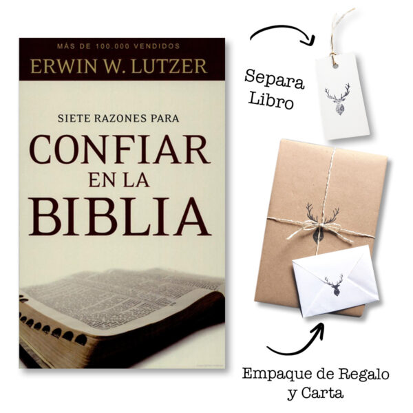 Siete razones para confiar en la biblia - Erwin Lutzer