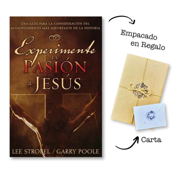 Experimente la pasion de Jesus - Lee Strobel