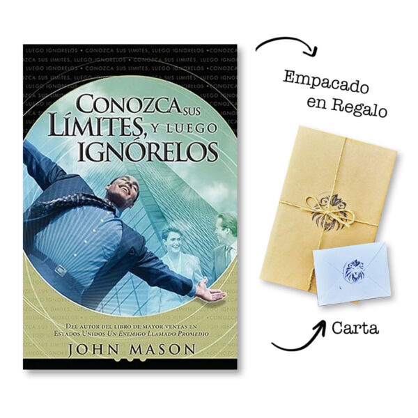 Conozca sus Límites, y luego Ignórelos