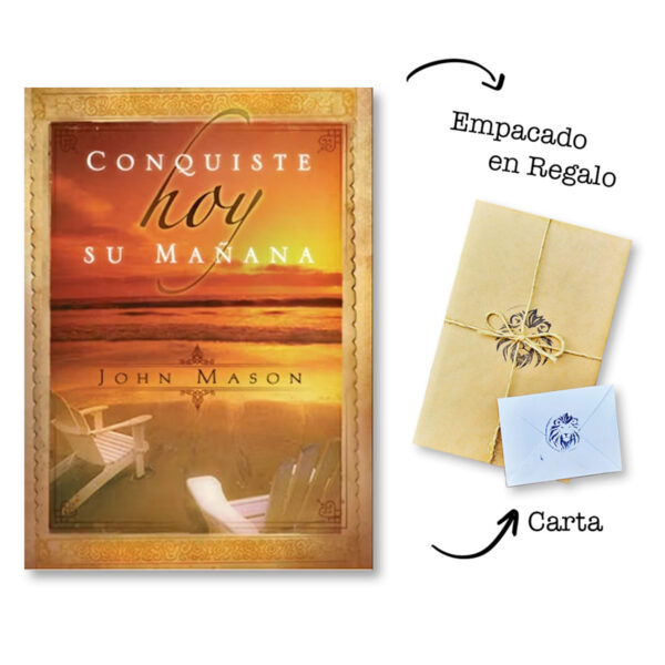 Conquiste hoy su mañana - Por John Mason