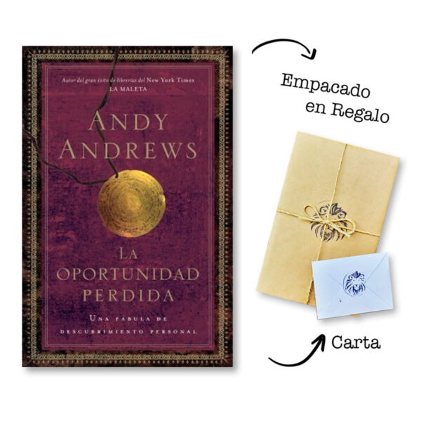 La oportunidad perdida  - Andy Andrews