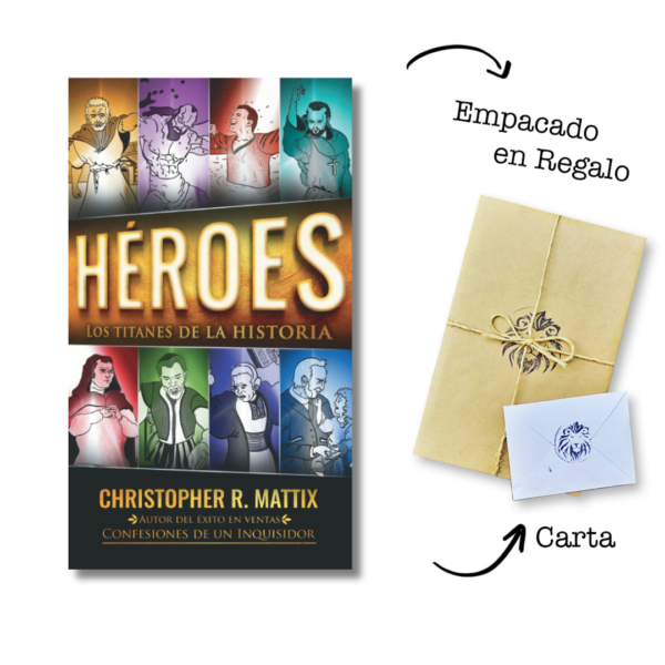 Héroes: Los titanes de la historia - Christopher R. Mattix