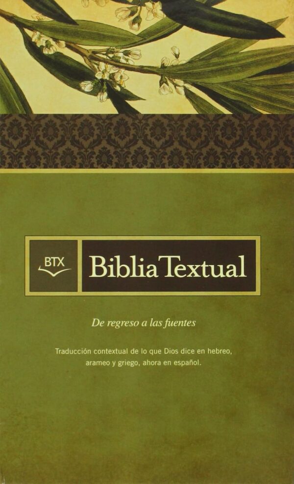 Biblia Textual – 3ra Edición- De regreso a las fuentes