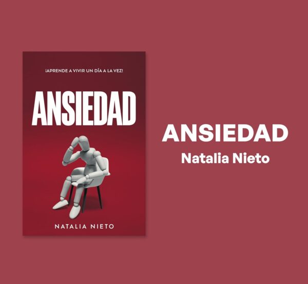 Ansiedad - ¡Aprende a vivir un día a la vez! - Image 3