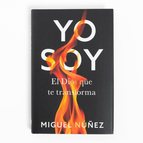 Yo Soy - El Dios que transforma-  Miguel Núñez - Image 2