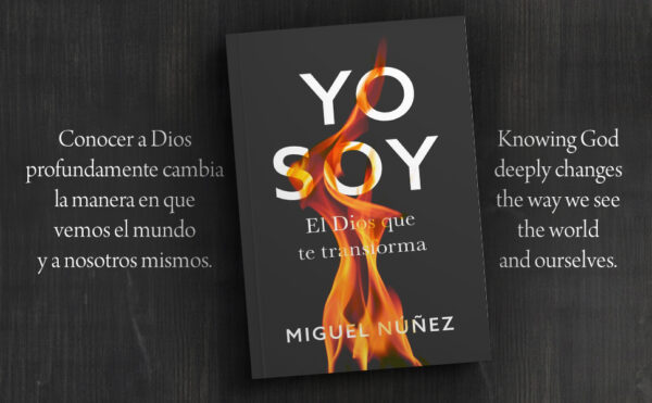 Yo Soy - El Dios que transforma-  Miguel Núñez - Image 7
