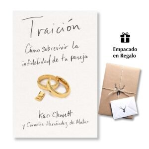 Traición – Cómo sobrevivir la infidelidad de tu pareja