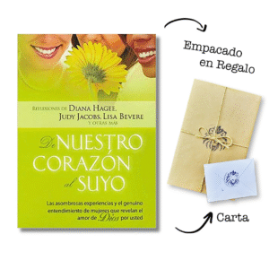 De Nuestro Corazón Al Suyo