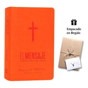 Biblia El Mensaje SentiPiel Naranja : La Biblia en un lenguaje claro