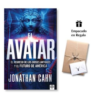 El Avatar: El regreso de los dioses antiguos y el futuro del mundo – Jonathan Cahn