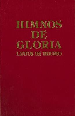 Himnos De Gloria Y Triunfo/ Musica /Tapa Dura