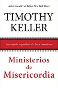 Ministerios De Misericordia libro TIMOTHY KELLER