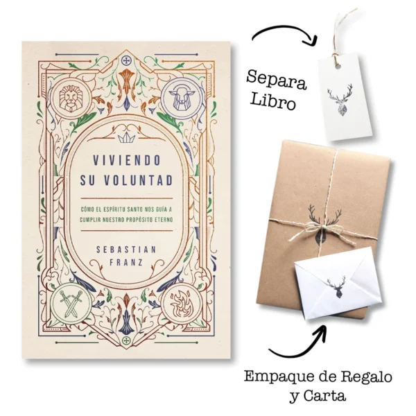 Viviendo Su voluntad: Cómo el Espíritu Santo nos guía a cumplir nuestro propósito eterno