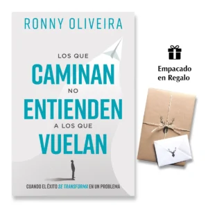 Los que caminan no entienden a los que vuelan – Ronny Oliveira