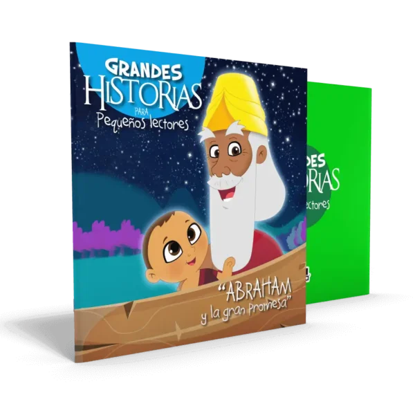 Abraham y la gran promesa – Grandes Historias para pequeños lectores