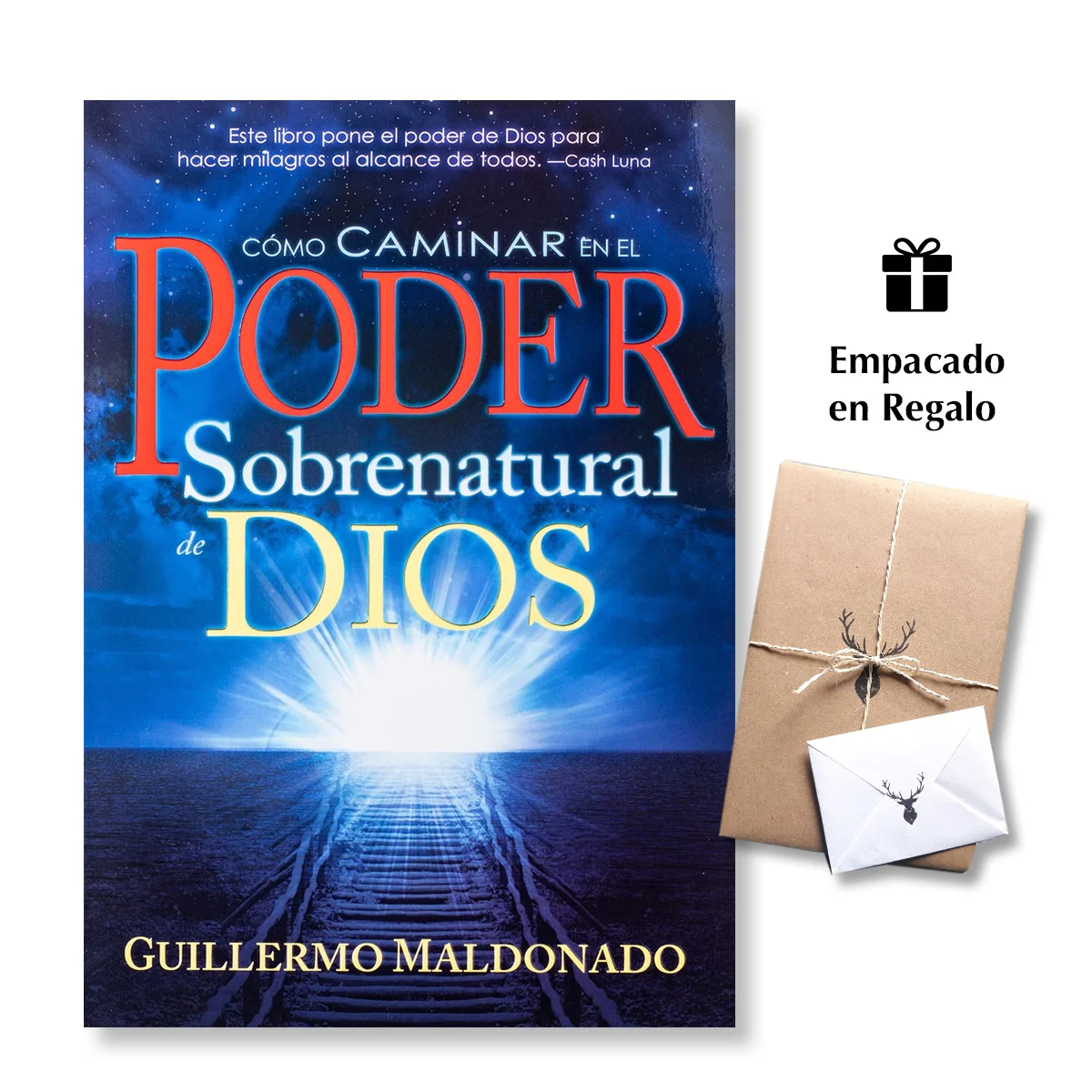 Cómo caminar en el poder sobrenatural de Dios Aprende a fluir en sanidades, milagros y liberación – Guillermo Maldonado