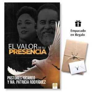El valor de su presencia – Ricardo Rodríguez