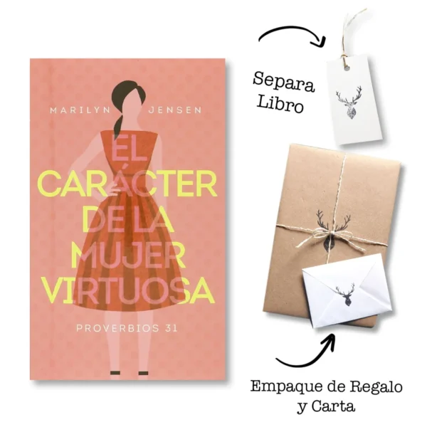 Caracter De La Mujer Virtuosa