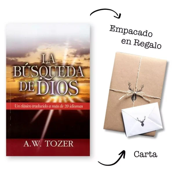 La búsqueda de Dios – A. W. Tozer