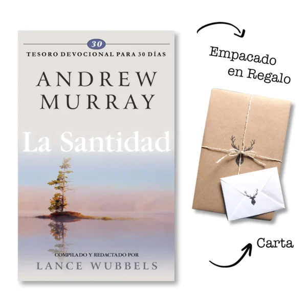 La Santidad – Tesoro Devocional para 30 Días – Andrew Murray
